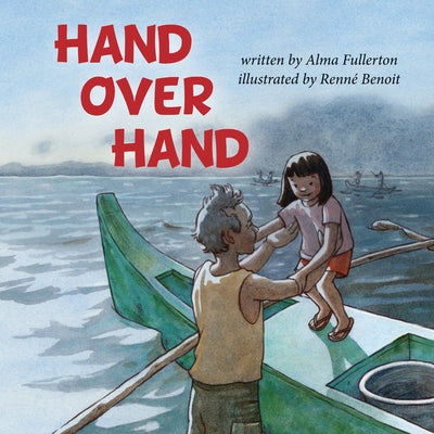 Hand Over Hand by Fullerton, Alma