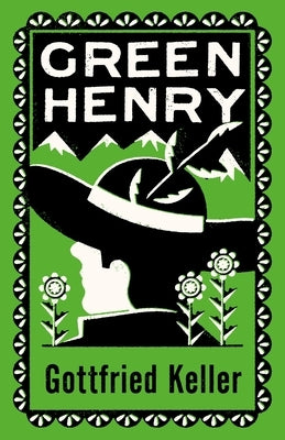Green Henry by Keller, Gottfried