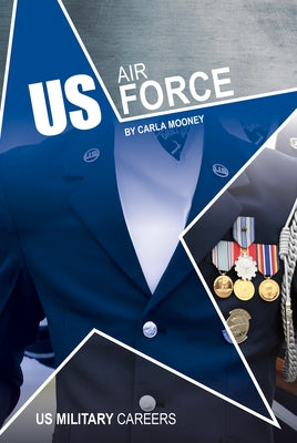 US Air Force by Mooney, Carla