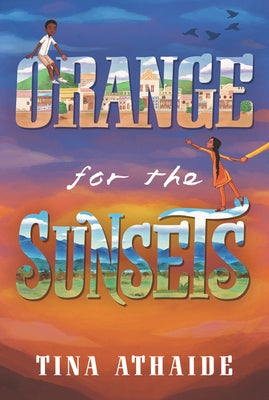Orange for the Sunsets by Athaide, Tina