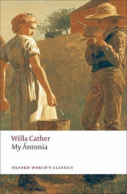 My Antonia by Cather, Willa