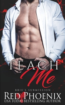 Teach Me by Phoenix, Red