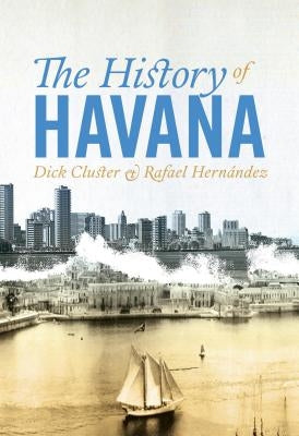 The History of Havana by Cluster, Dick