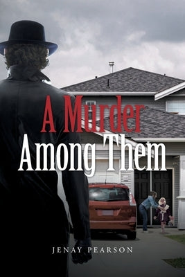 A Murder Among Them by Pearson, Jenay