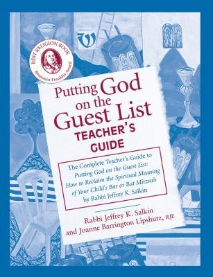 Putting God on the Guest List Teacher's Guide by Lipshutz, Joanne Barrington