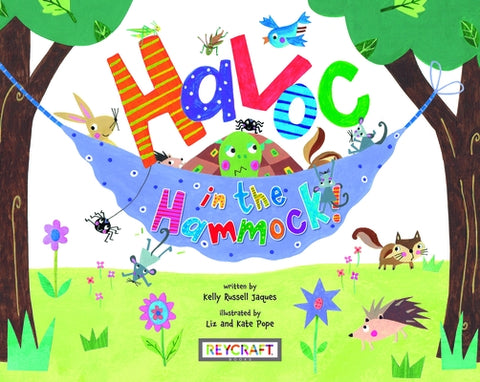 Havoc in the Hammock! by Kelly Russell Jaques