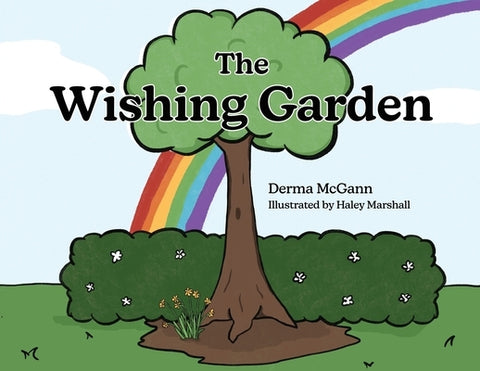 The Wishing Garden by McGann, Derma