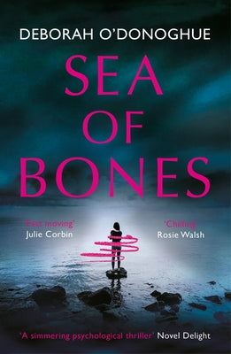 Sea of Bones by O'Donoghue, Deborah