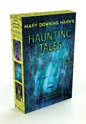 Mary Downing Hahn's Haunting Tales by Hahn, Mary Downing