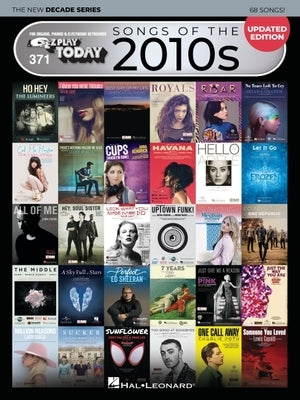 Songs of the 2010s: The New Decade Series - Updated Edition: E-Z Play Today #371 by 