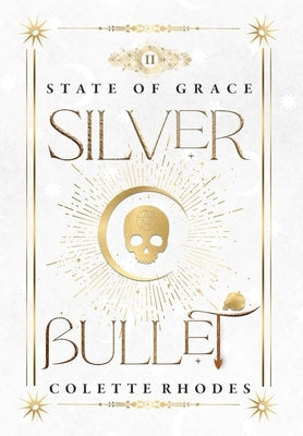 Silver Bullet by Rhodes, Colette