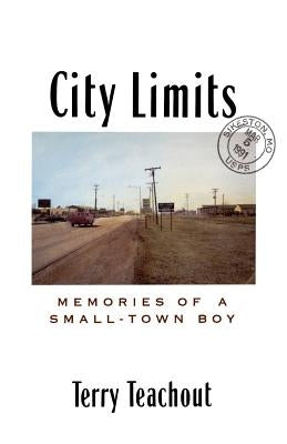 City Limits by Teachout, Terry