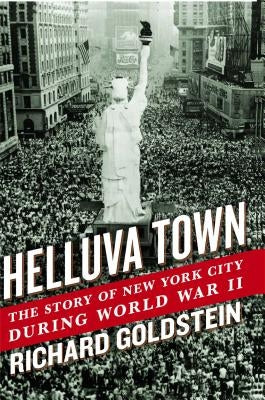 Helluva Town by Goldstein, Richard