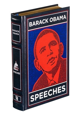 Barack Obama Speeches by Obama, Barack