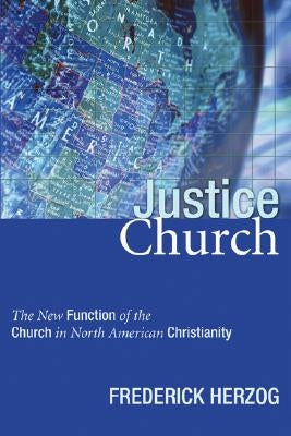Justice Church by Herzog, Frederick