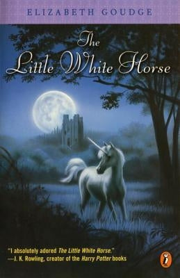 The Little White Horse by Goudge, Elizabeth
