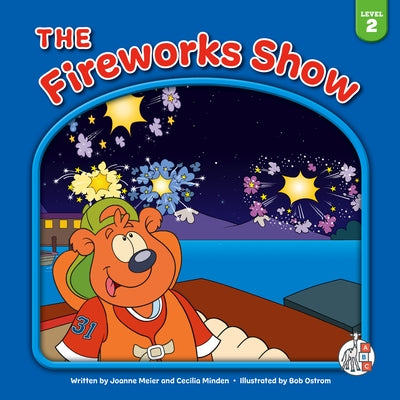 The Fireworks Show by Meier, Joanne