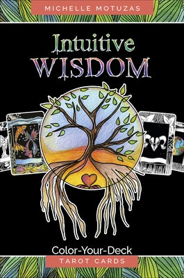 Intuitive Wisdom: Color-Your-Deck Tarot Cards by Motuzas, Michelle