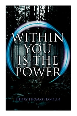 Within You is the Power by Hamblin, Henry Thomas