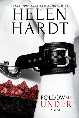 Follow Me Under by Hardt, Helen