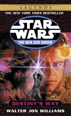 Destiny's Way by Williams, Walter Jon