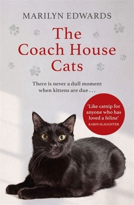 The Coach House Cats by Edwards, Marilyn