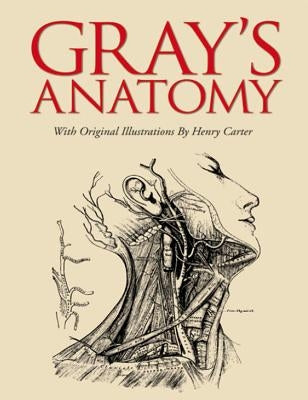 Gray's Anatomy: Slip-Case Edition by Gray, Henry