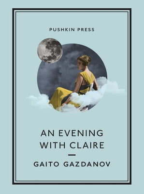 An Evening with Claire by Gazdanov, Gaito