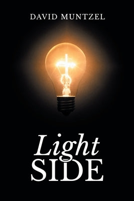 Light Side by Muntzel, David