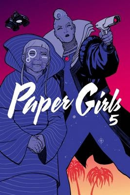 Paper Girls Volume 5 by Vaughan, Brian K.