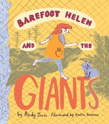 Barefoot Helen and the Giants by Jones, Andy