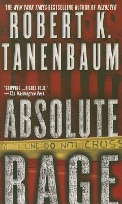 Absolute Rage, Volume 14 by Tanenbaum, Robert K.