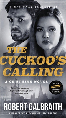 The Cuckoo's Calling by Galbraith, Robert