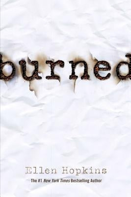 Burned by Hopkins, Ellen