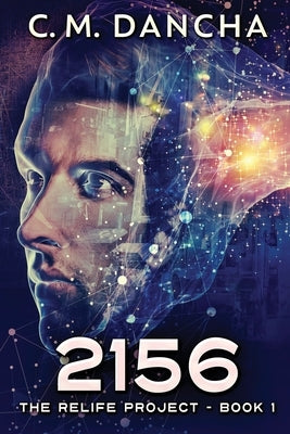 2156: Large Print Edition by Dancha, C. M.
