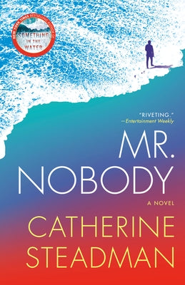 Mr. Nobody by Steadman, Catherine