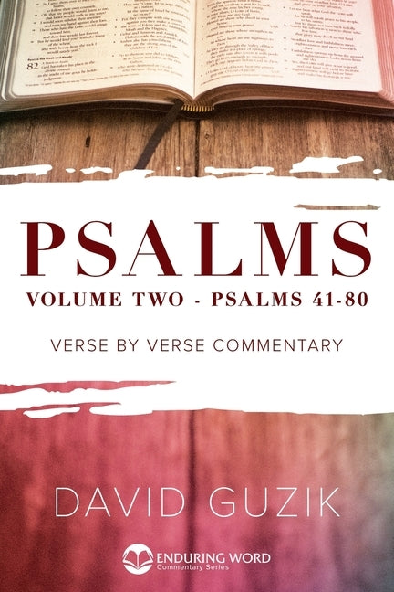 Psalms 41-80 by Guzik, David