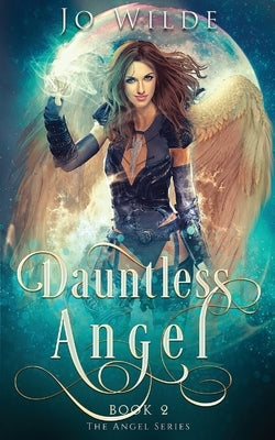 Dauntless Angel by Wilde, Jo
