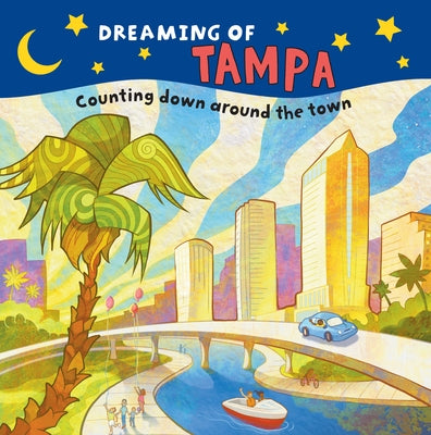 Dreaming of Tampa by Books, Arcadia Children's