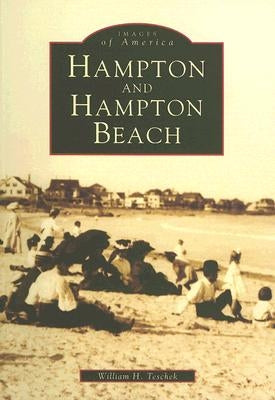 Hampton & Hampton Beach by Teschek, William H.