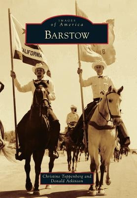 Barstow by Toppenberg, Christine