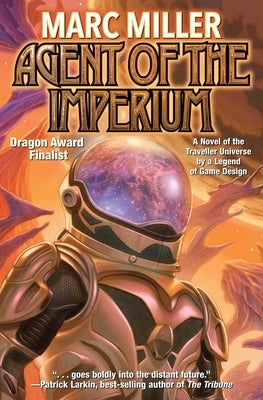 Agent of the Imperium by Miller, Marc