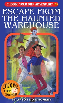 Escape from the Haunted Warehouse by Montgomery, Anson
