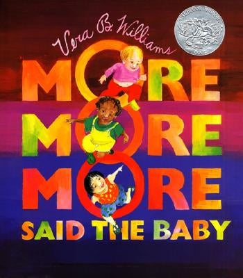 "more More More," Said the Baby Board Book by Williams, Vera B.