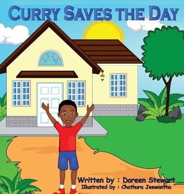 Curry Saves the Day by Stewart, Doreen