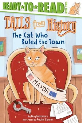 The Cat Who Ruled the Town by Nakamura, May