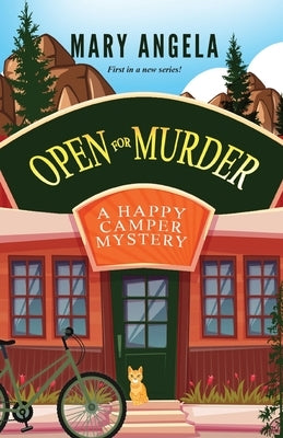 Open for Murder by Angela, Mary