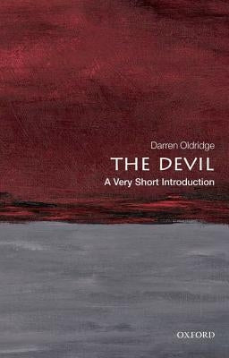 The Devil: A Very Short Introduction by Oldridge, Darren