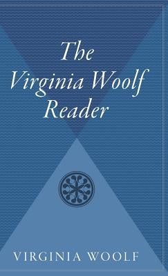 Virginia Woolf Reader by Woolf, Virginia