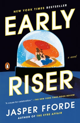 Early Riser by Fforde, Jasper